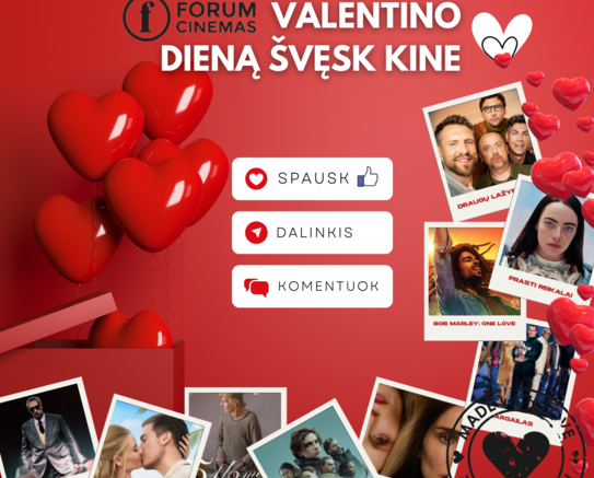 Šv. Valentino dieną švęsk kine!